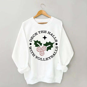 Deck the Halls with Volleyballs Sweatshirt