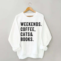 Weekends Coffee Cats & Books Sweatshirt