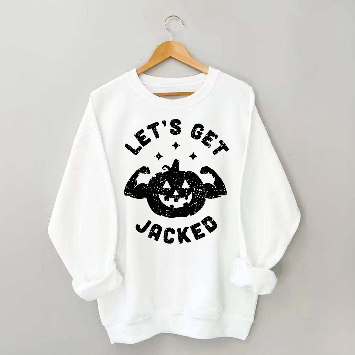 Halloween Workout Let's Get Jacked Sweatshirt