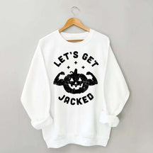 Halloween Workout Let's Get Jacked Sweatshirt
