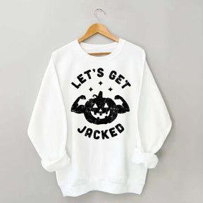 Halloween Workout Let's Get Jacked Sweatshirt