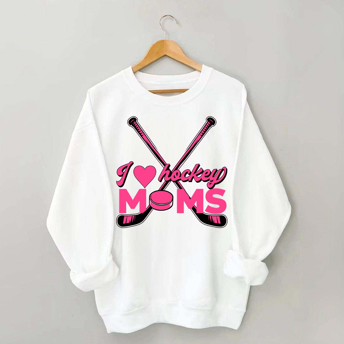 I Love Hockey Moms Sweatshirt