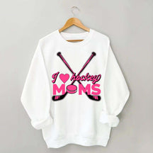 I Love Hockey Moms Sweatshirt
