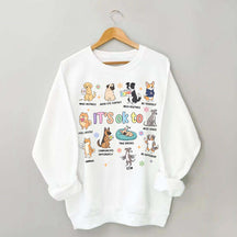It's OK To Cute Dog Affirmation Sweatshirt