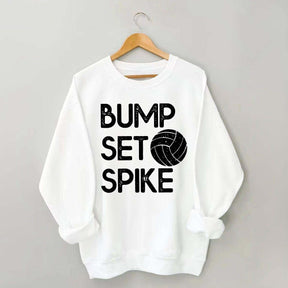 Bump Set Spike Volleyball Sweatshirt