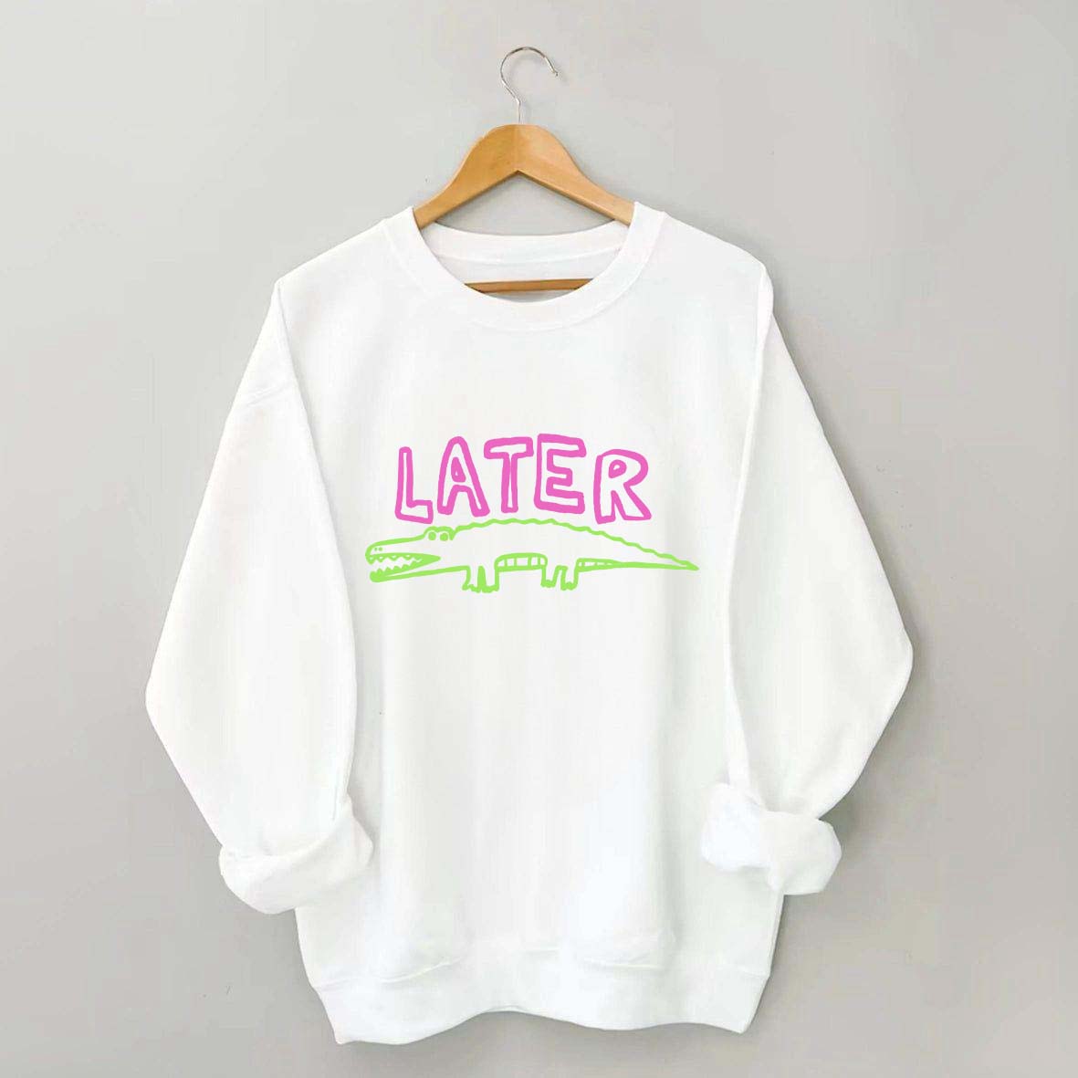 Later Gator Sweatshirt