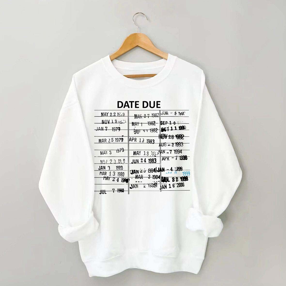 Library Card Due Date Sweatshirt