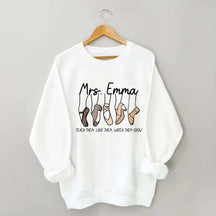 Custom Dance Teacher Sweatshirt