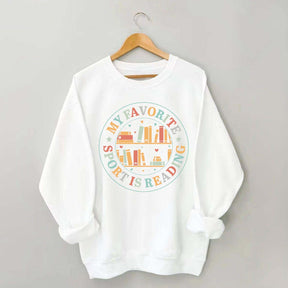 Reading Shirt My Favorite Sport Sweatshirt