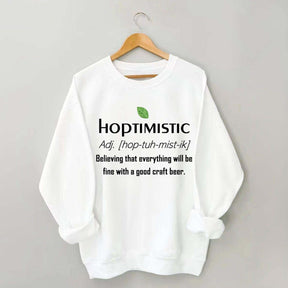 Hoptimistic Beer Drinker Sweatshirt