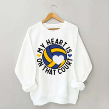 My Heart Is On The Court Volleyball Sweatshirt