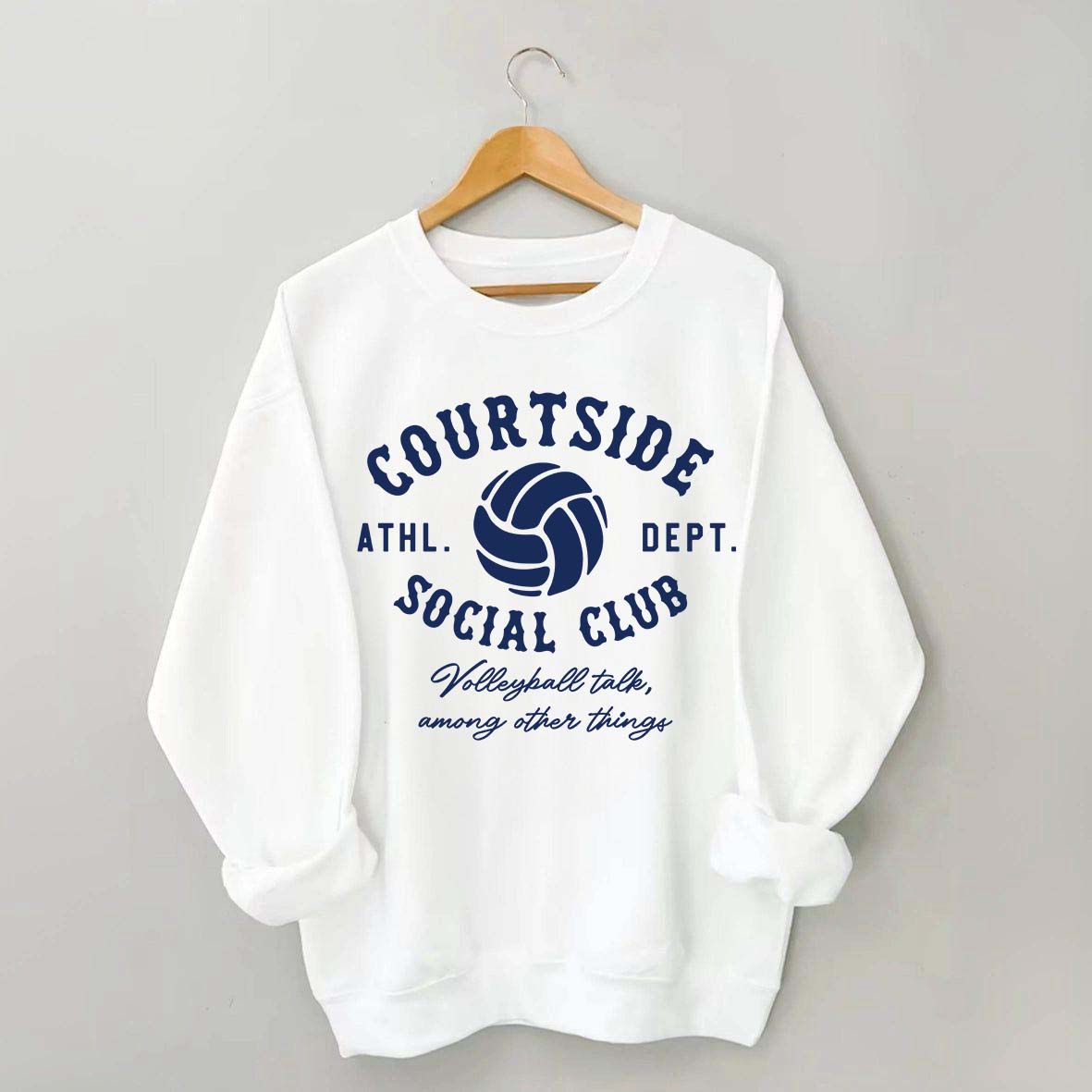 Courtside Social Club Funny Volleyball Mom Sweatshirt
