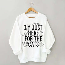I'm Just Here For The Cats Sweatshirt