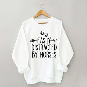 Easily Distracted by Horses Sweatshirt