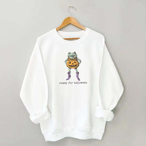 Funny Ready For Halloween Sweatshirt