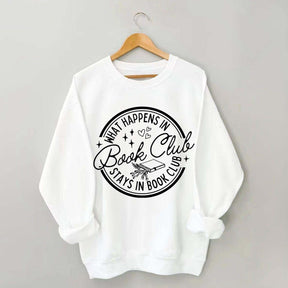 What Happens In Book Club Sweatshirt