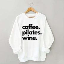 Funny Gym Coffee Pilates Wine Sweatshirt