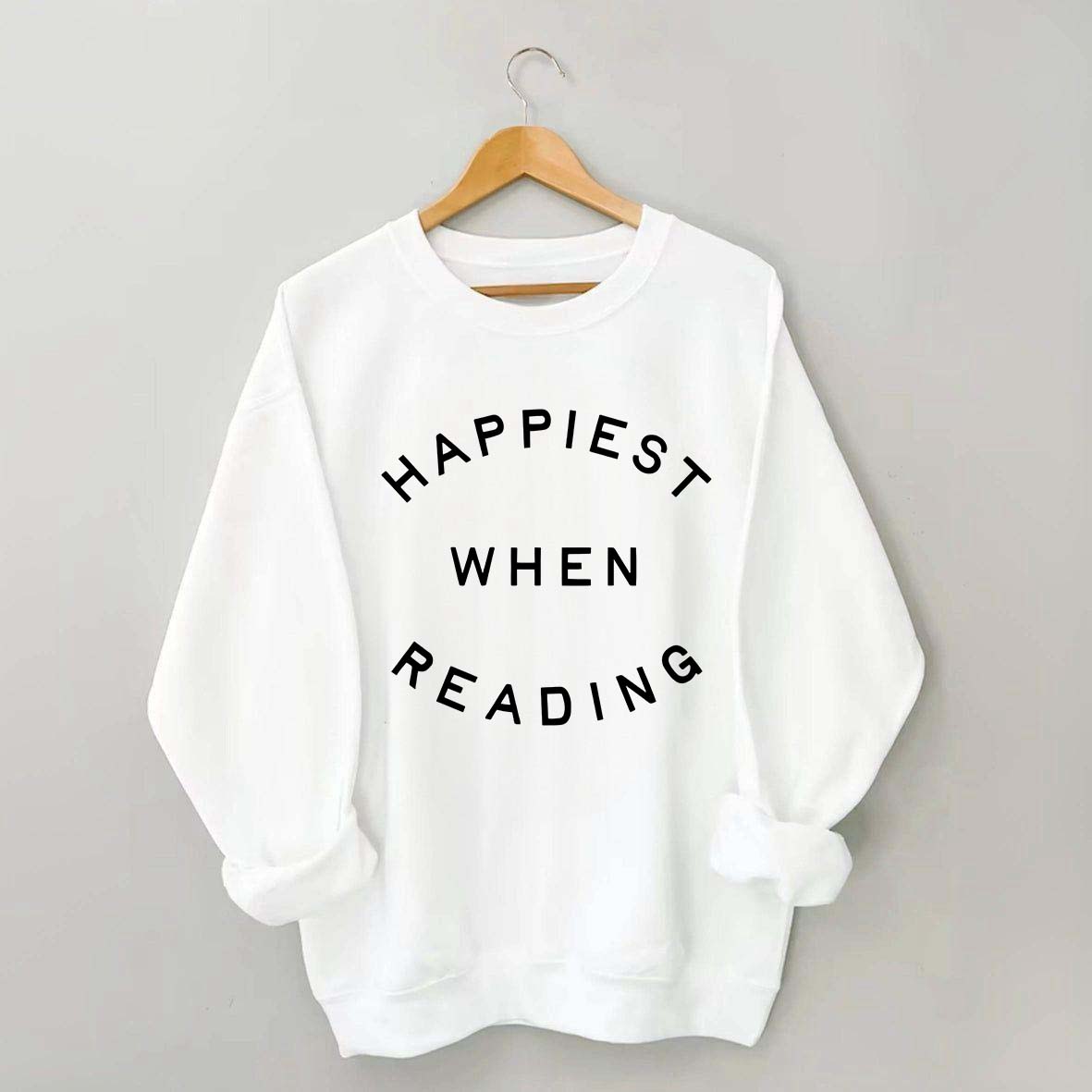 Happiest When Reading Sweatshirt
