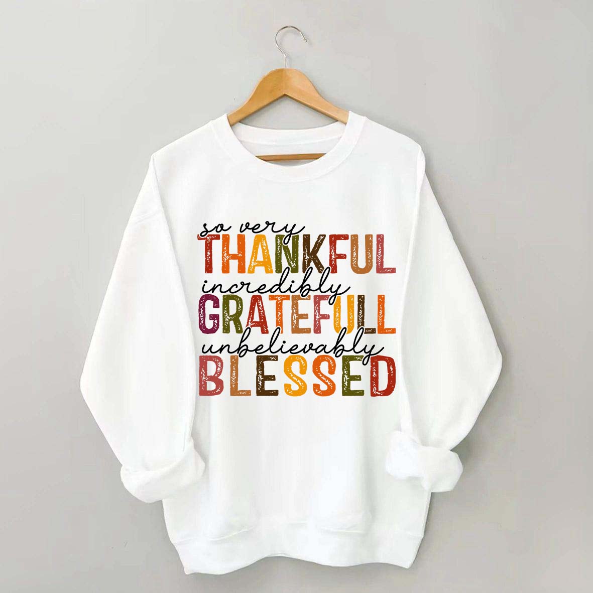 Thankful Grateful Blessed Thanksgiving Sweatshirt