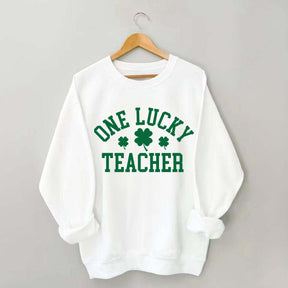 One Lucky Teacher Sweatshirt