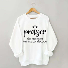 The Strongest Wireless Connection Sweatshirt