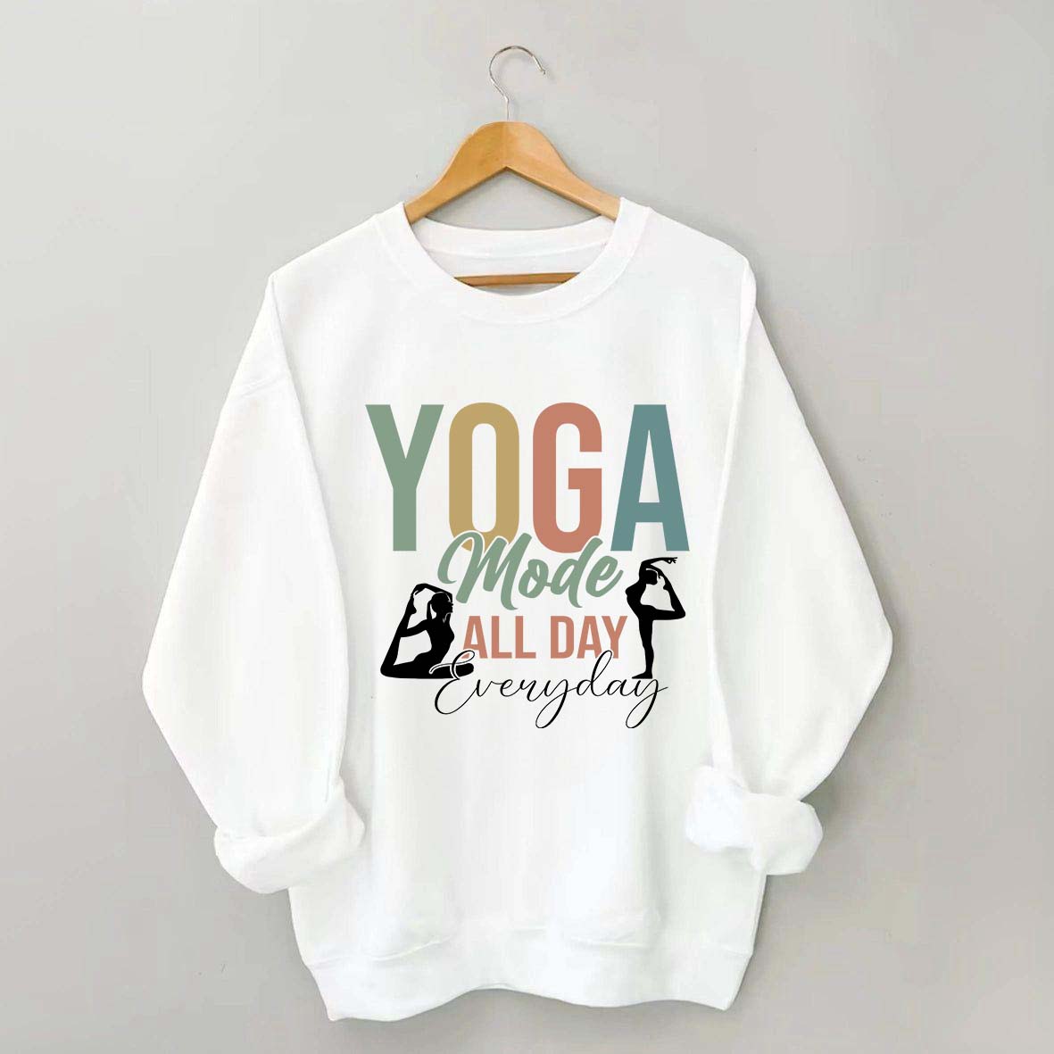 Yoga Made All Day Everyday Sweatshirt