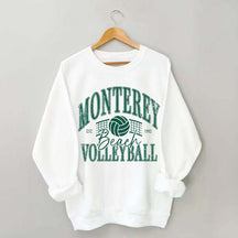 Monterey Beach Volleyball Sweatshirt
