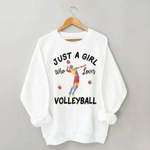 Creative Just A Girl Who Loves Volleyball Sweatshirt
