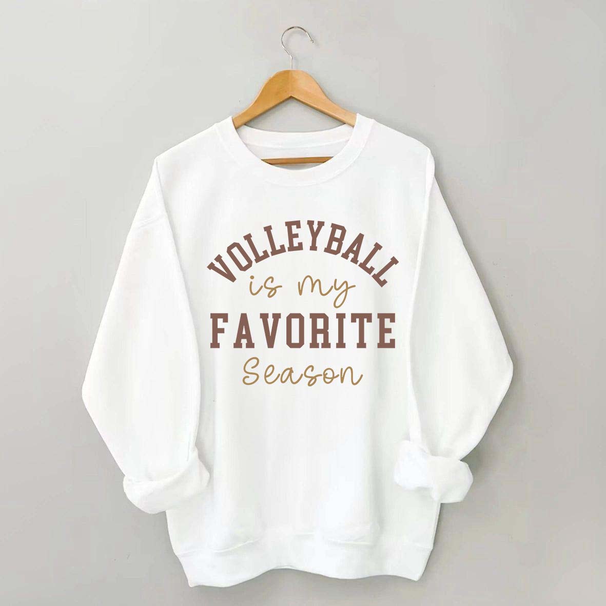 Volleyball is My Favorite Season Sweatshirt
