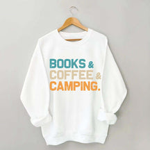 Books Coffee Camping Sweatshirt