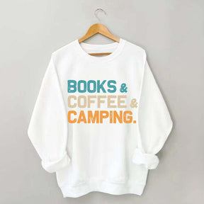 Books Coffee Camping Sweatshirt