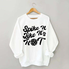 Spike It Like It's Hot Sweatshirt