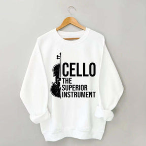 Cello Superior Instrument Music Sweatshirt