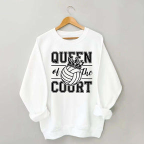 Volleyball Queen of the Court Sweatshirt