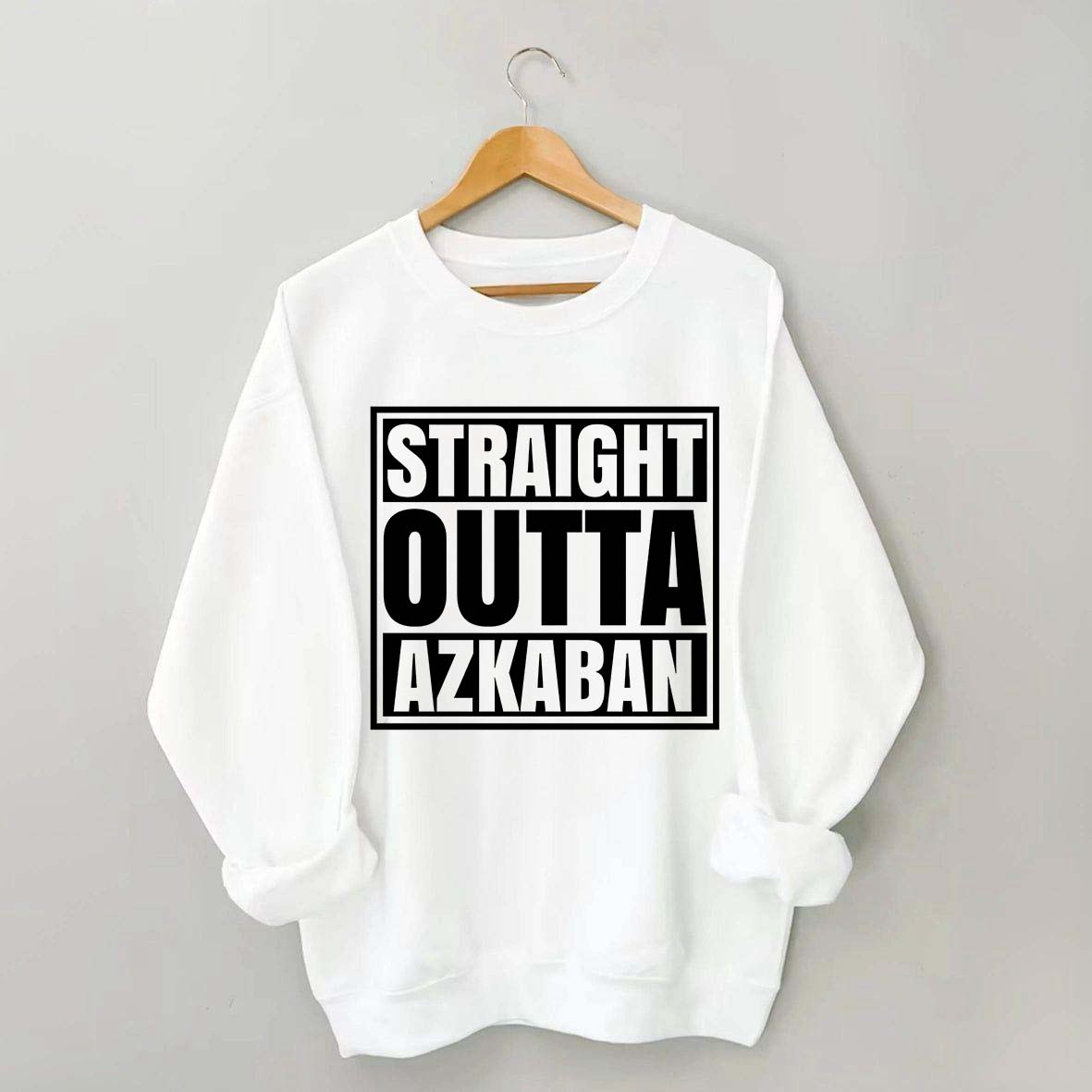 Straight Outta Azkaban Sweatshirt