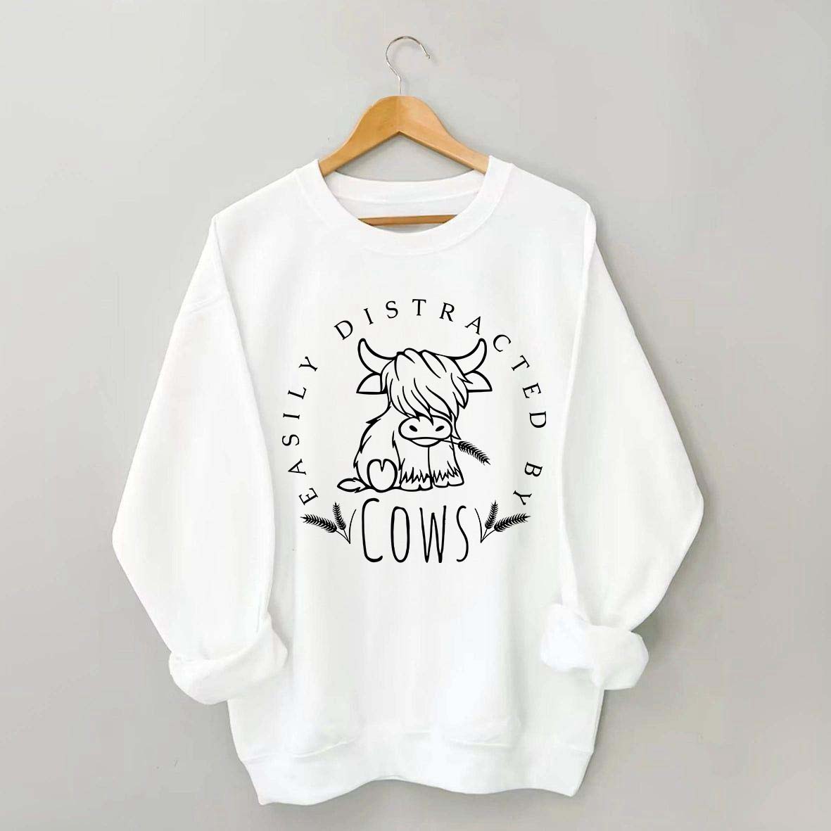 Easily Distracted By Cows Sweatshirt