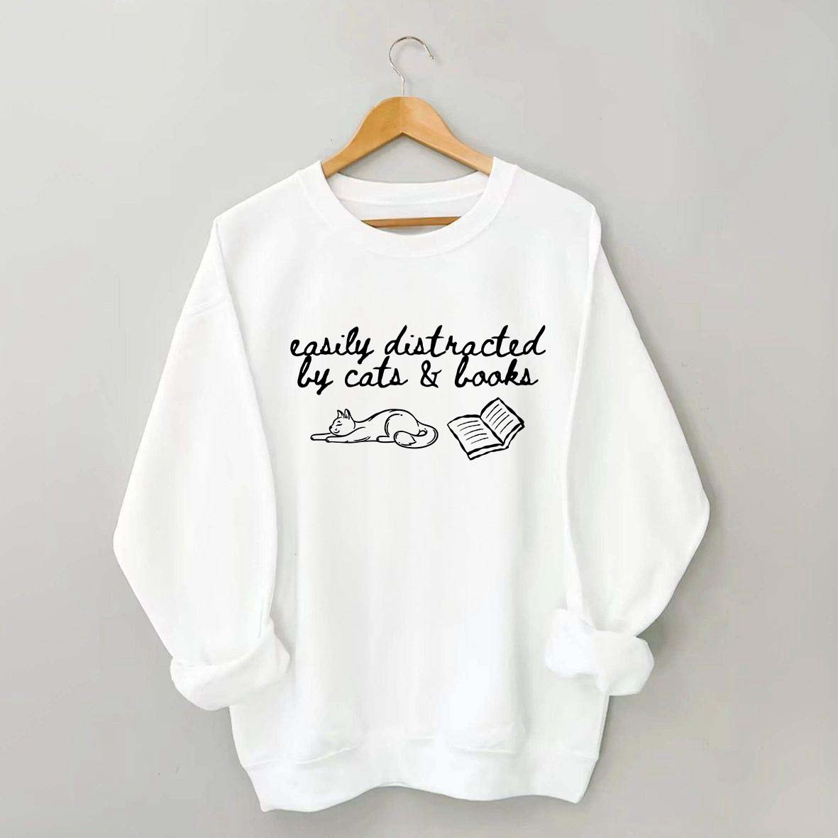 Easily Distracted by Cats and Books Mom Sweatshirt