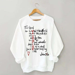 For God So Loved The World Sweatshirt