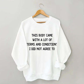 Chronic Illnesses Warrior Sweatshirt