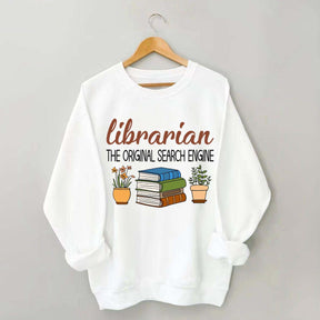 Librarian The Original Search Enging Sweatshirt