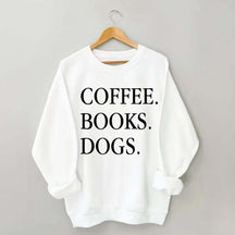 Coffee Books Dogs Minimalist Sweatshirt