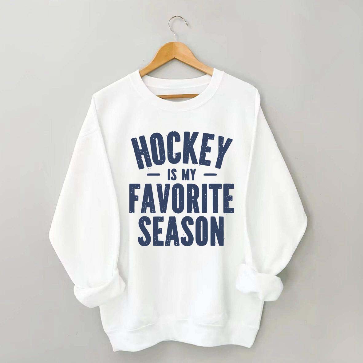 Hockey is my Favorite Season Lover Sweatshirt
