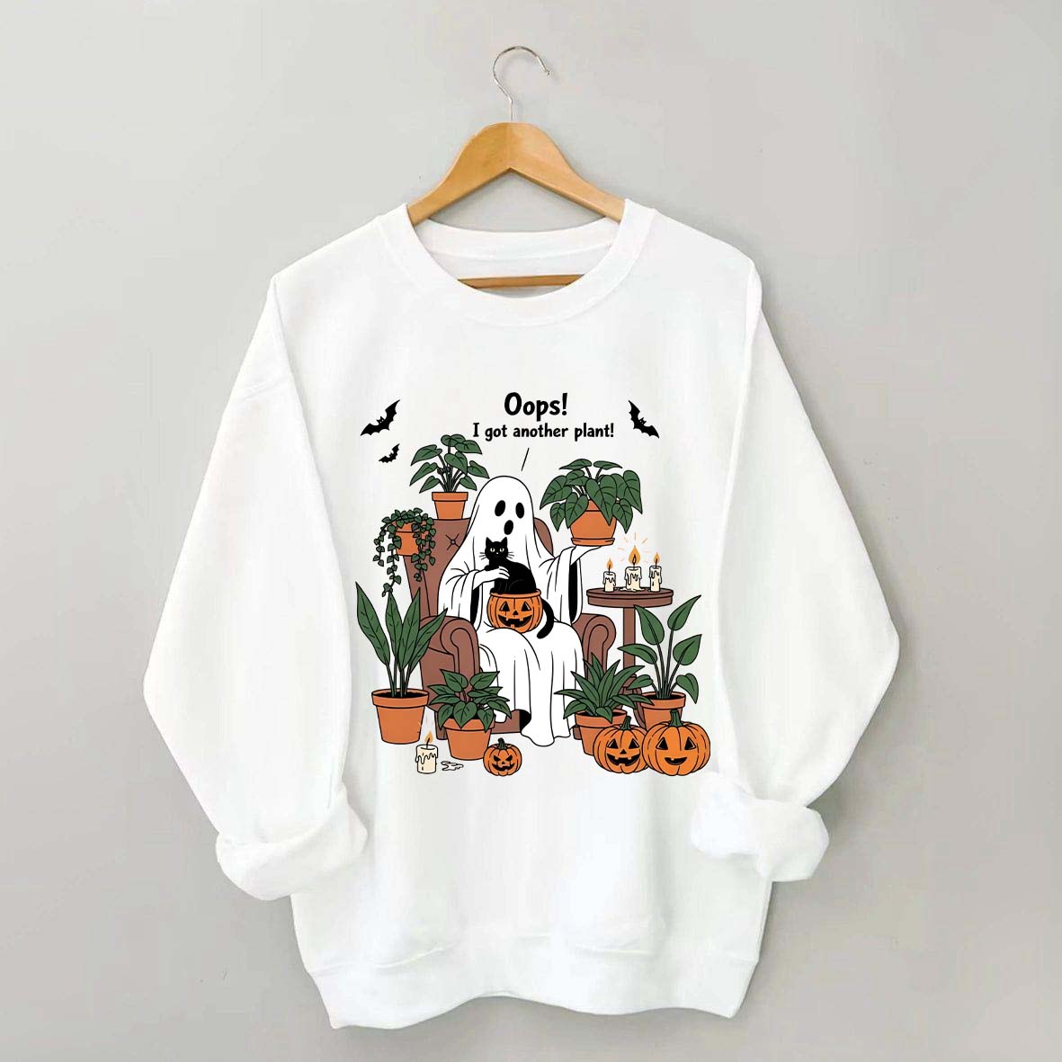 Oops I Got Another Plant Ghost Sweatshirt