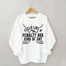 Penalty Box Kind of Day Sweatshirt
