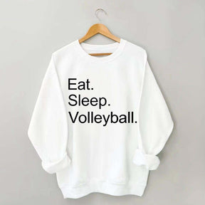 Eat Sleep Volleyball Sweatshirt