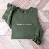 Coffee And Horses Sweatshirt