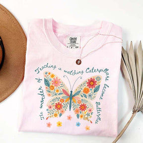 The Wonder of Teaching Quote Butterfly T-Shirt