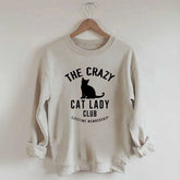 Crazy Cat Lady Lifetime Member Sweatshirt
