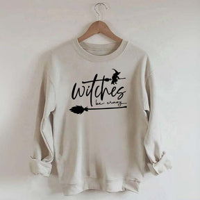 Witches be Crazy Sweatshirt
