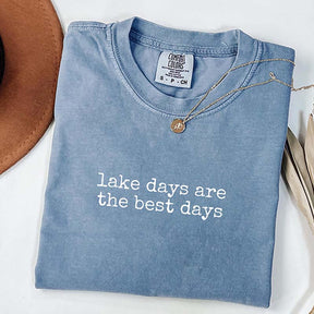Lake Days Are the Best Days T-Shirt
